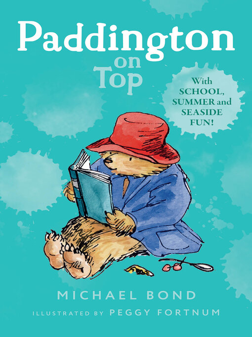 Title details for Paddington on Top by Michael Bond - Available